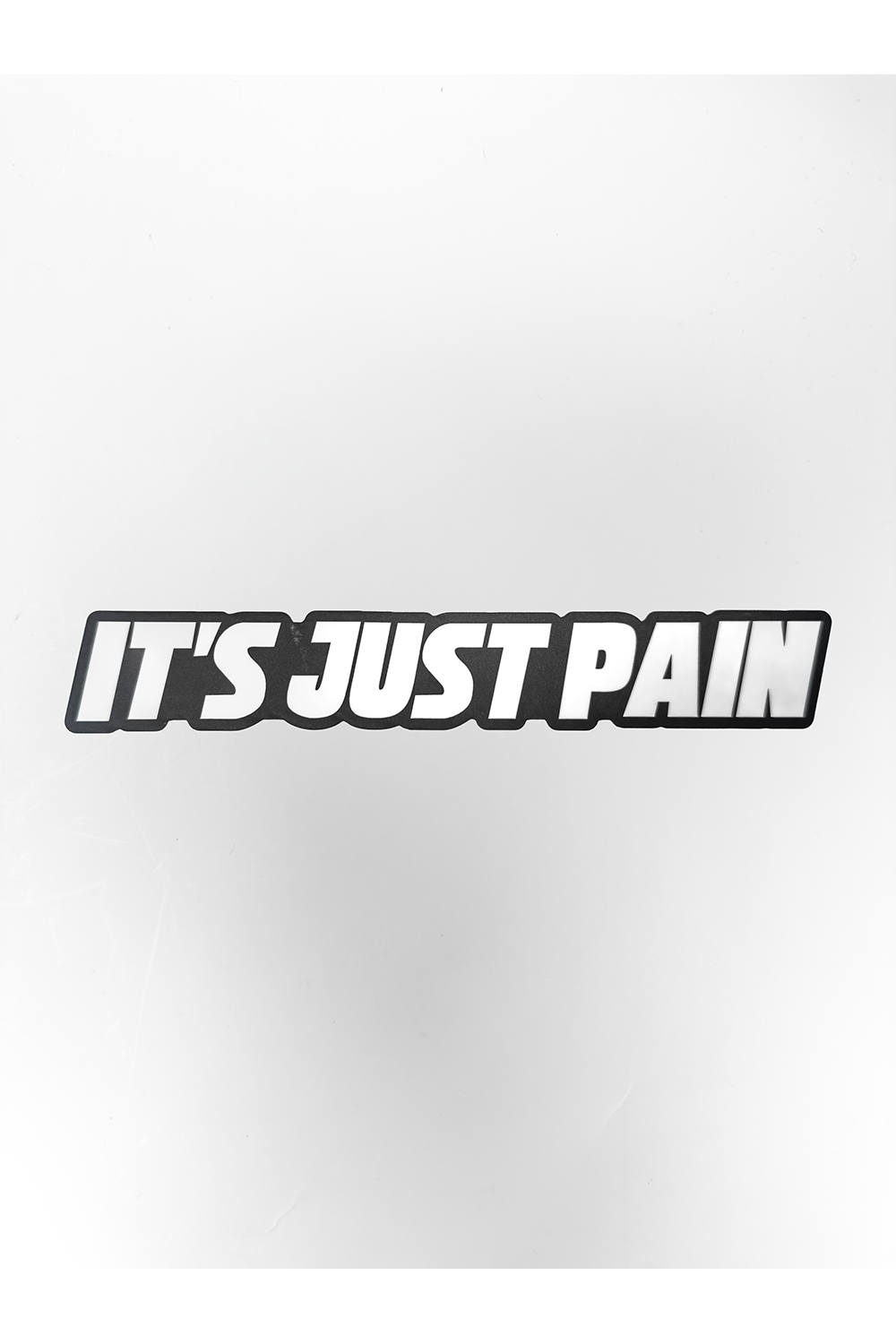 TRUETT Sticker - It's Just Pain
